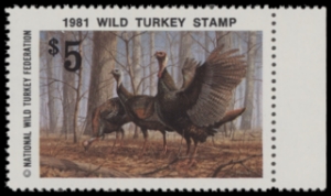 Scan of 1981 National Wild Turkey Federation Wild Turkey Stamp MNH VF